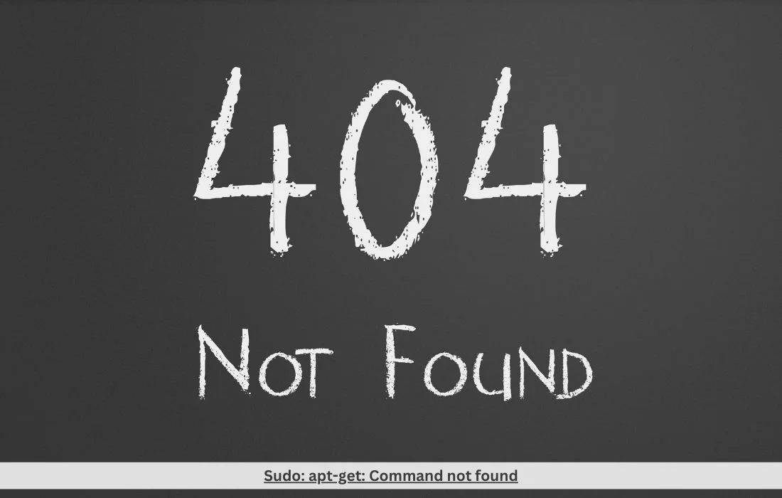 Sudo: apt-get: Command not found